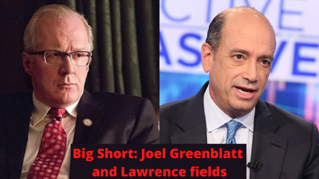 Lawrence Fields (played by Tracy Letts) Big short. Although the physical resemblance is not similar to Joel Greenblatt. This character is a fictional version meant to represent him and other disgruntled investors. Source: www.motivation2invest.com/Joel-Greenblatt-Trades