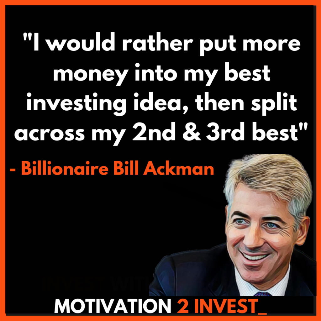 Bill Ackman Quotes Motivation 2 invest (1). Motivation2invest.com