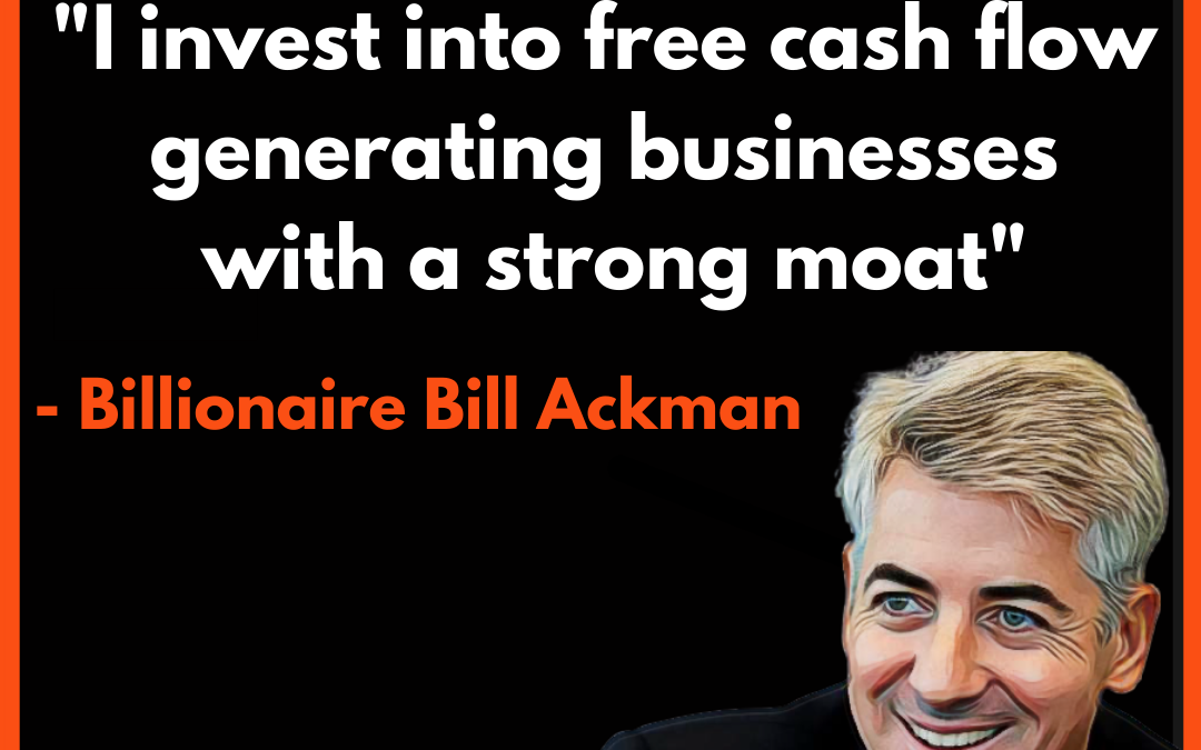 Top 10 Brilliant Quotes from Bill Ackman | Investing Strategy