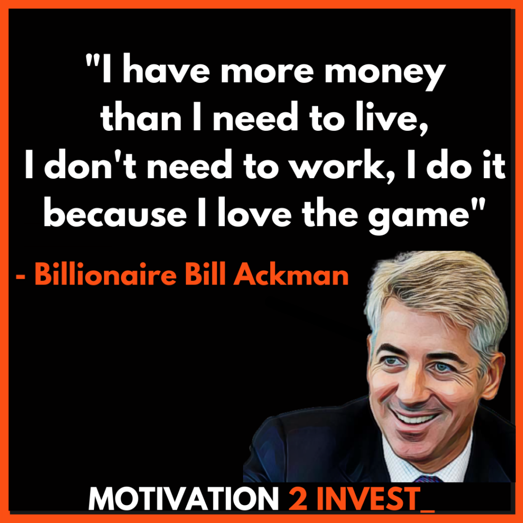 Bill Ackman Quotes Motivation 2 invest (9).www.motivation2invest.com/bill-ackman-quotes