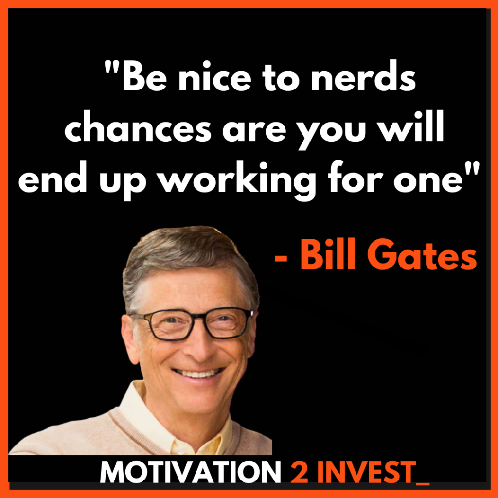 Bill Gates Quotes Credit: www.Motivation2invest.com/bill-gates-quotes