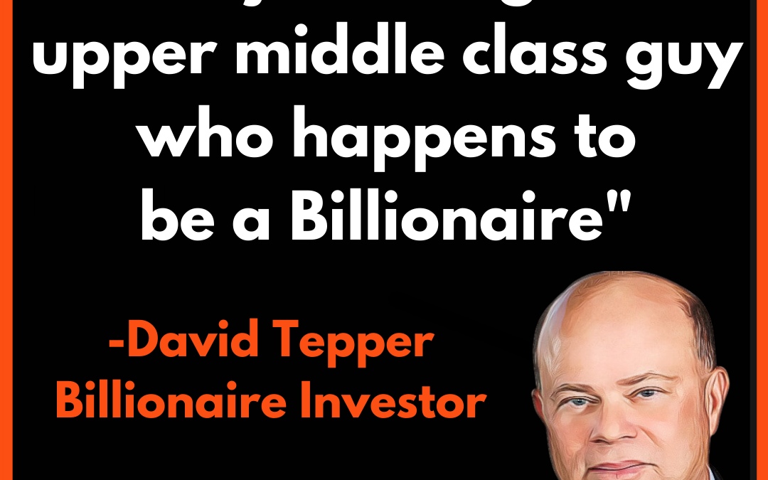 Top 10 Hedge Fund Quotes by David Tepper | Investing Strategy