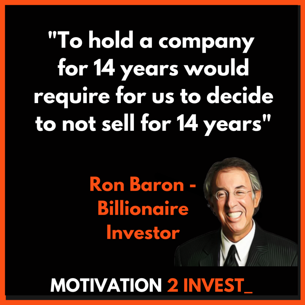 Ron Baron Growth Stock Investing Strategy & Quotes Credit: www.Motivation2invest.com/Ron-Baron