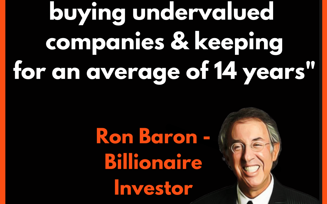 Billionaire Ron Baron’s Growth Investing Strategy | Finding the Next Tesla Stock?