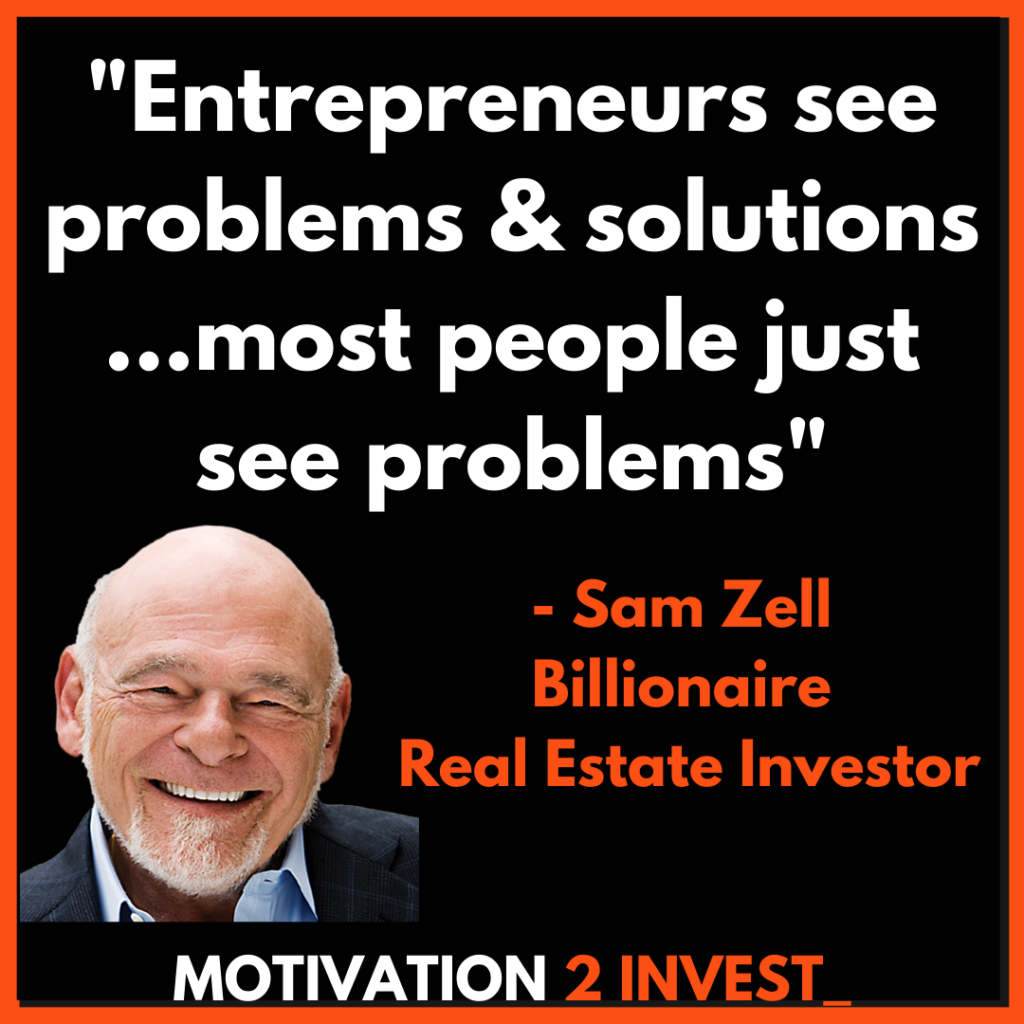 Sam Zell Quotes Investing Real (5). Credit: www.Motivation2invest.com/Sam-Zell