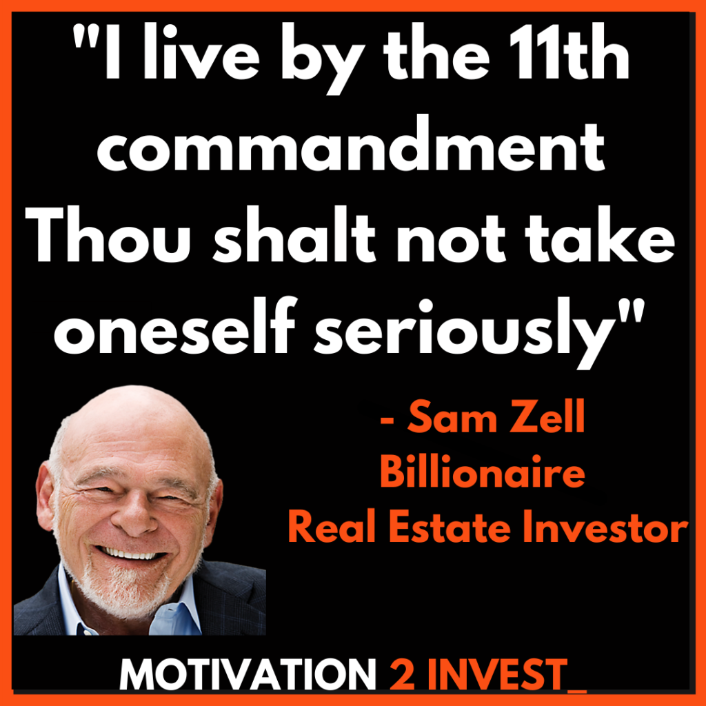 Sam Zell Quotes Investing Real (5)